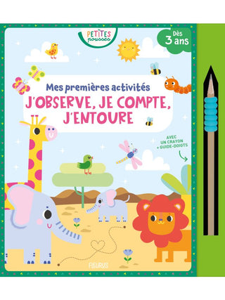 Mes premières activités - J'observe, je compte, j'entoure