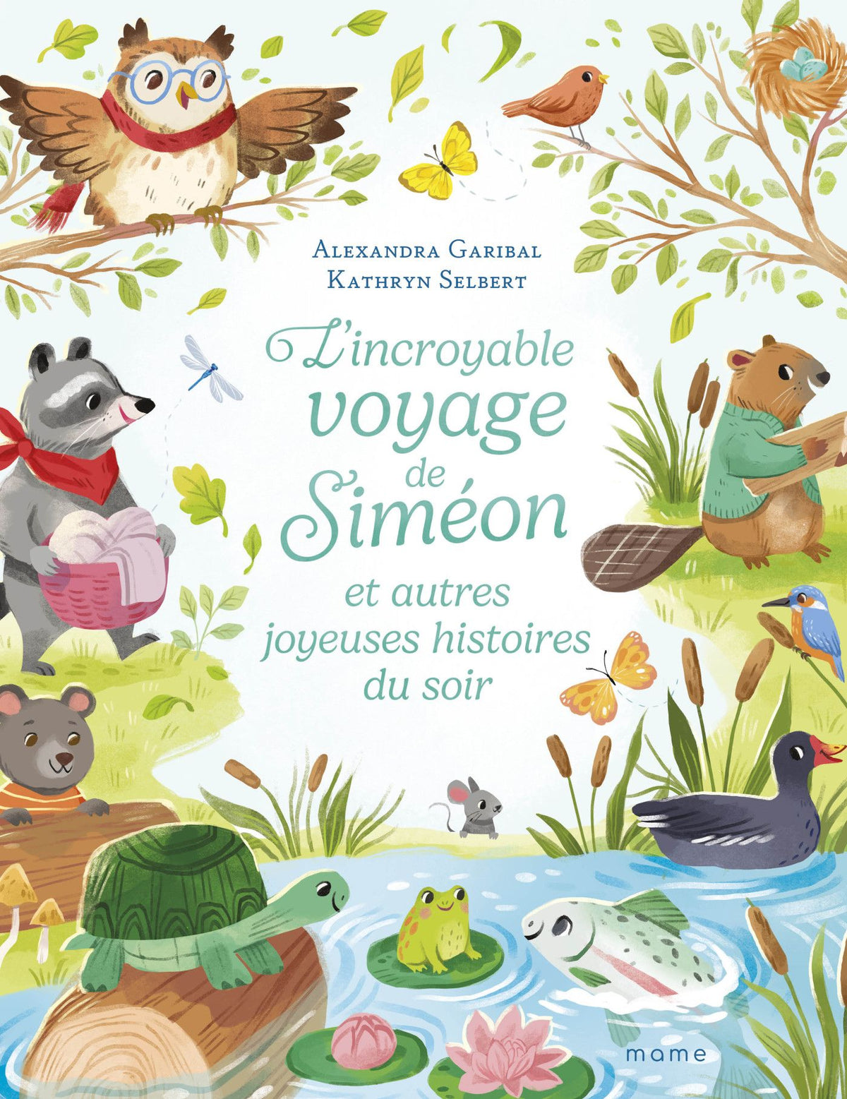 L'incroyable voyage de Siméon et autres joyeuses histoires du soir