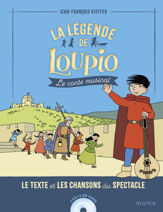 La légende de Loupio, conte musical - Jean-François Kieffer