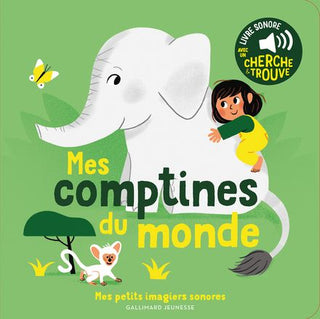 Imagier sonore - Mes comptines du monde - Gallimard