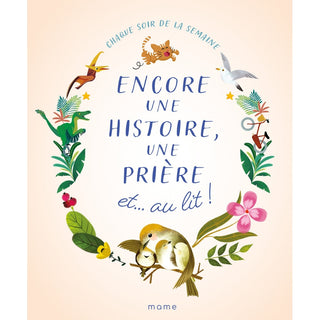 Encore une histoire, un prière et...au lit ! - Mame