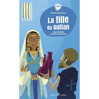 La fille du sultan - Marie Malcurat