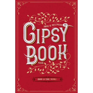 Gipsy Book - Quand la terre tremble