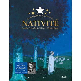 La merveilleuse histoire de la Nativité - Mame