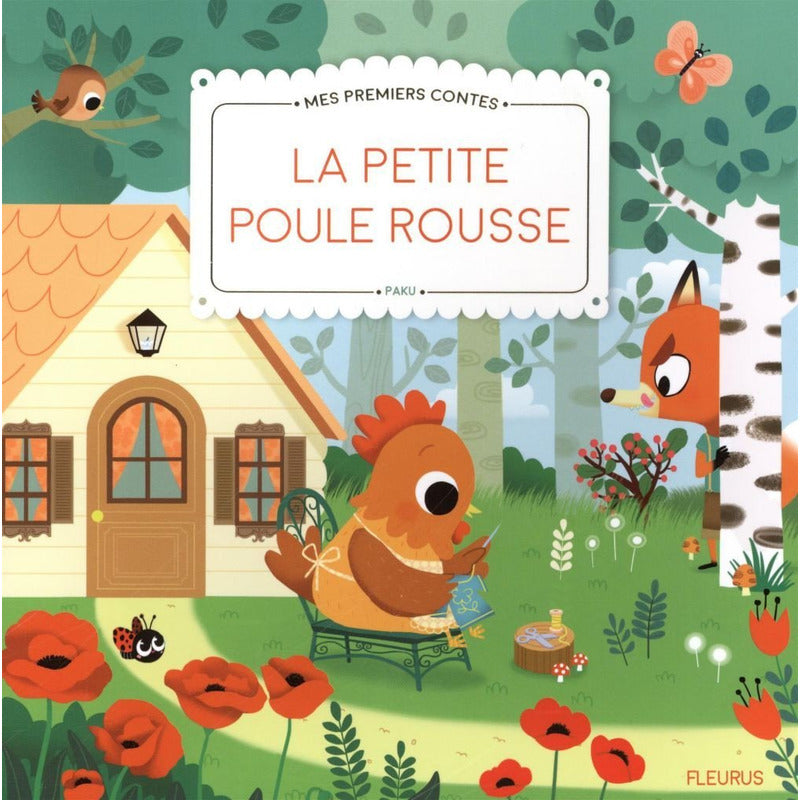 Mes premiers contes – La petite poule rousse