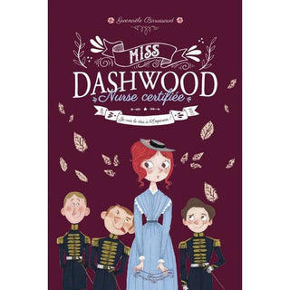 Miss Dashwood, nurse certifiée - Je vais le dire à l'Empereur - Tome 3